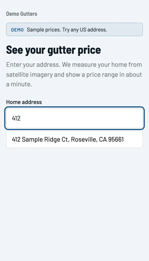 The widget's first screen on a phone: See your gutter price, with 412 typed in the home address field and one suggestion, 412 Sample Ridge Ct, Roseville, CA.